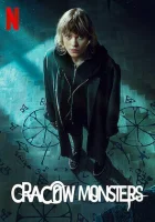  Краковские монстры Cracow Monsters смотреть онлайн сериал 1 сезон 
