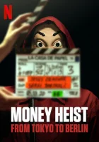  Бумажный дом: от Токио до Берлина Money Heist: From Tokyo to Berlin смотреть онлайн сериал 1 сезон 