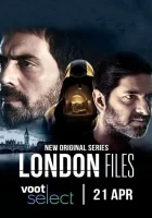  Лондонские файлы London Files смотреть онлайн сериал 1 сезон 