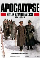  Апокалипсис: Гитлер атакует на востоке Apocalypse: Hitler Takes on the East смотреть онлайн сериал 1 сезон 