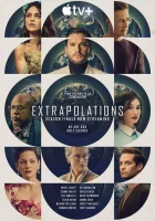  Экстраполяции смотреть онлайн сериал 1 сезон 