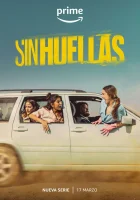  Никаких следов No Traces смотреть онлайн сериал 1 сезон 