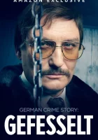  Немецкая история преступлений: Тупик Связанный / German Crime Story: Deadlock / German Crime Story: Gefesselt смотреть онлайн сериал 1 сезон 