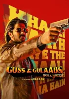  Пистолеты и розы Guns and Gulaabs смотреть онлайн сериал 1 сезон 