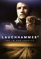  Лаухгаммер - Смерть в Лаузице смотреть онлайн сериал 1 сезон 