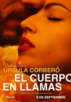  Тело в огне Burning Body смотреть онлайн сериал 1 сезон 