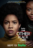  Другая чёрная девушка смотреть онлайн сериал 1 сезон 