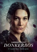  Донкербос смотреть онлайн сериал 1 сезон 