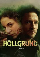  Хёльгрунд Hoellgrund смотреть онлайн сериал 1 сезон 