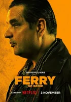  Ферри: Сериал Ferry: The Series смотреть онлайн сериал 1 сезон 