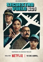  Захват рейса 601 The Hijacking of Flight 601 смотреть онлайн сериал 1 сезон 