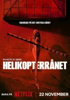  Ограбление по-шведски The Helicopter Heist смотреть онлайн сериал 1 сезон 