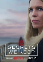  Секреты, которые мы храним Тайны по соседству / Secrets we keep смотреть онлайн сериал 1 сезон 