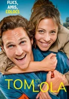  Том и Лола смотреть онлайн сериал 1 сезон 