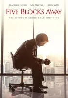  За пять кварталов отсюда смотреть онлайн (2017) 