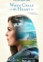  Когда зовёт сердце смотреть онлайн сериал 1-11 сезон 