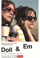 Долл и Эм Doll and Em смотреть онлайн сериал 1-2 сезон 