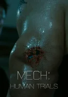  Мек: Опыты на людях смотреть онлайн (2014) 