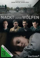  Голый среди волков Nackt unter Wölfen смотреть онлайн (2015) 