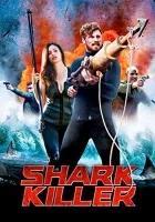  Охотник на акул смотреть онлайн (2015) 