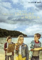  Тайна пиратских сокровищ The Lost Treasure of Aquila смотреть онлайн сериал 1 сезон 