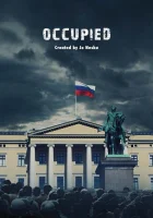  Оккупированные смотреть онлайн сериал 1-3 сезон 