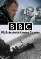  PQ-17: Катастрофа арктического конвоя смотреть онлайн (2014) 