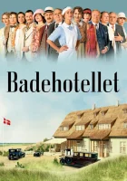  Приморский отель Seaside Hotel смотреть онлайн сериал 1-9 сезон 