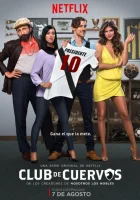  Футбольный клуб Куэрвос Клуб Воронов смотреть онлайн сериал 1-4 сезон 