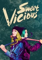  Сладкие и порочные Милые и жестокие смотреть онлайн сериал 1 сезон 