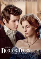  Доктор Торн смотреть онлайн сериал 1 сезон 