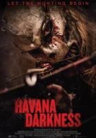  Тьма в Гаване смотреть онлайн (2017) 