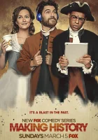  Попасть в историю Творя историю смотреть онлайн сериал 1 сезон 