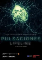  Биение пульса Lifeline смотреть онлайн сериал 1 сезон 